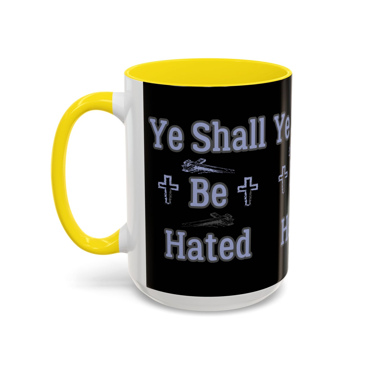 Matthew 10:22 KJV Coffee Mug And Ye Shall Be Hated Gift for Faith Based Coffee Lovers