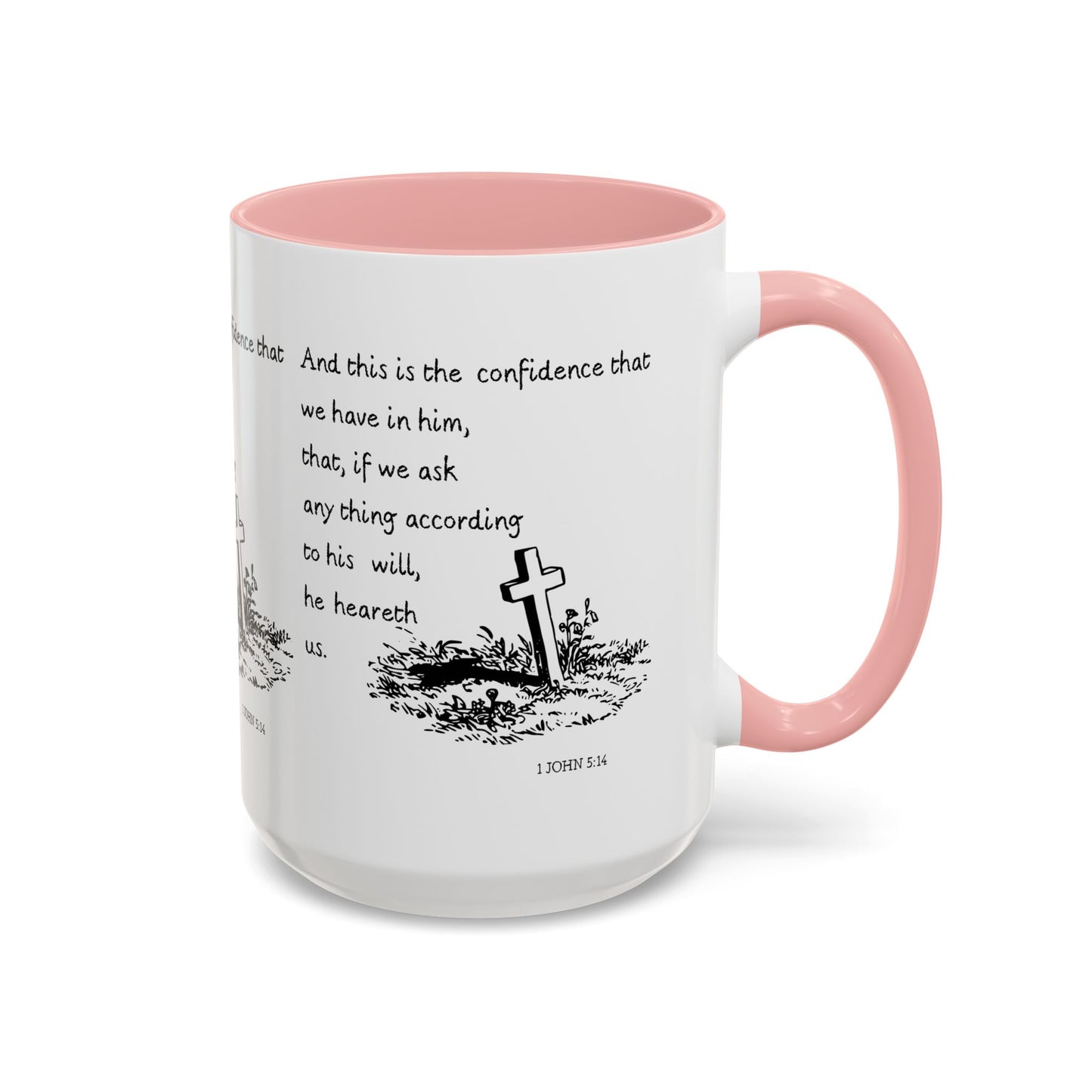 1 John 5:14 KJV Coffee Mug Confidence in Him Biblical Gift for Faith Based Coffee Lovers