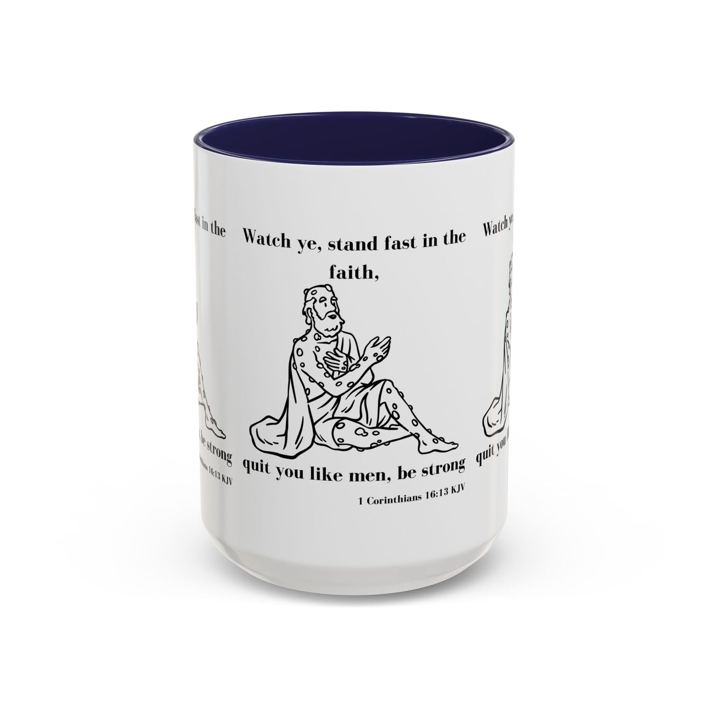 1 Corinthians 16:13 KJV Coffee Mug Stand Firm in the Faith Inspirational Christian Gift for Coffee Lovers