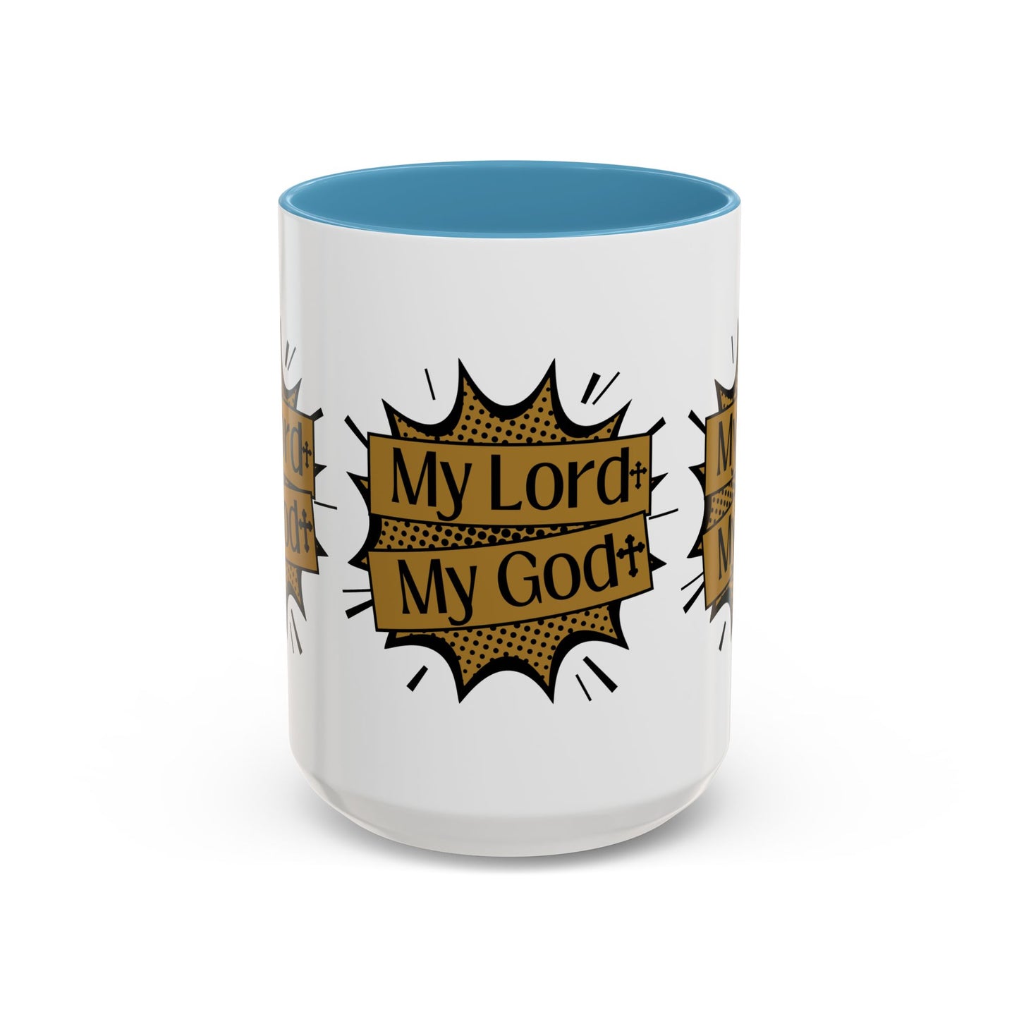 My Lord My God Coffee Mug Faith Based Christian Gift for Believers