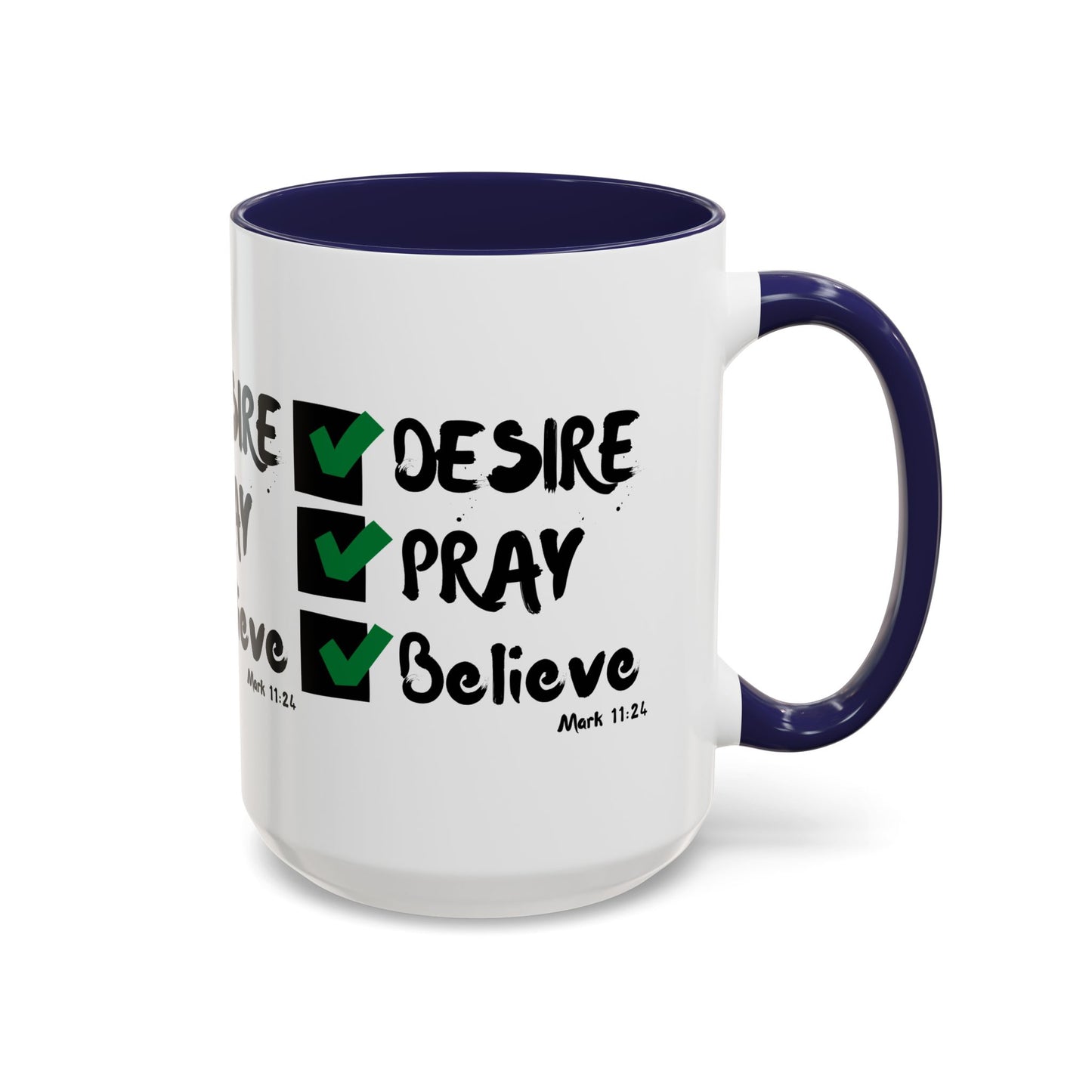 Mark 11:24 KJV Bible Verse Coffee Mug Faith Based Christian Gift