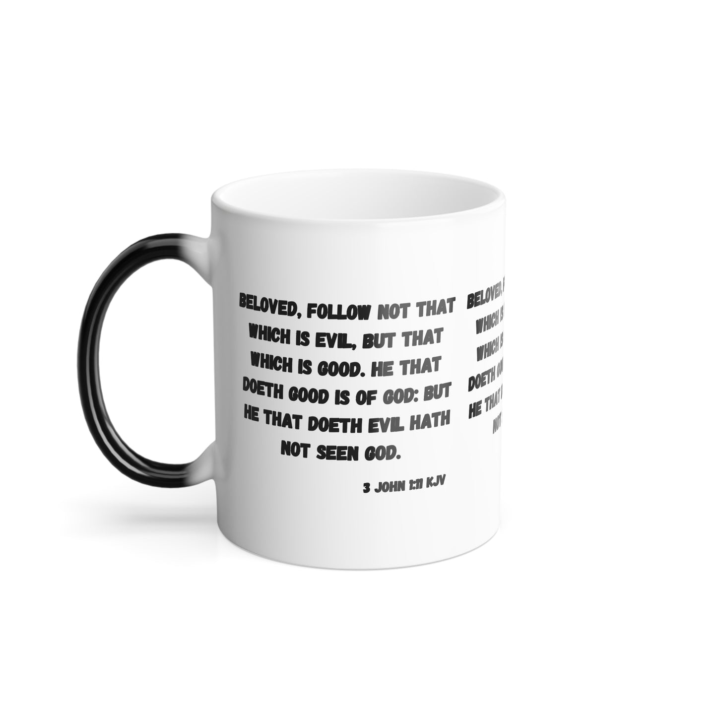 3 John 1:11 KJV Color Morphing Coffee Mug Beloved Follow Not That Which is Evil Inspirational Christian Gift for Faith Based Coffee Lovers