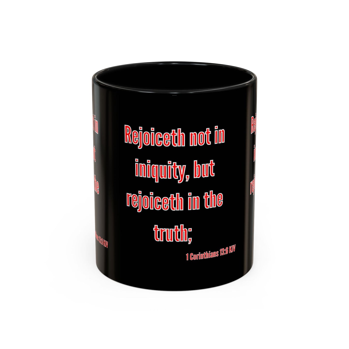 1 Corinthians 13:6 KJV Coffee Mug Rejoiceth in the Truth Inspirational Faith Based Gift For Believers