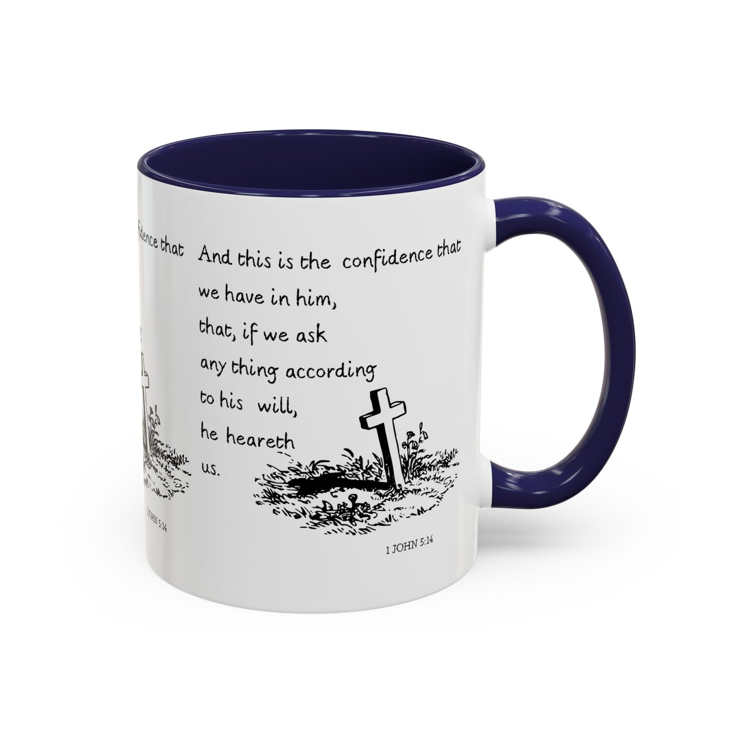 1 John 5:14 KJV Coffee Mug Confidence in Him Biblical Gift for Faith Based Coffee Lovers