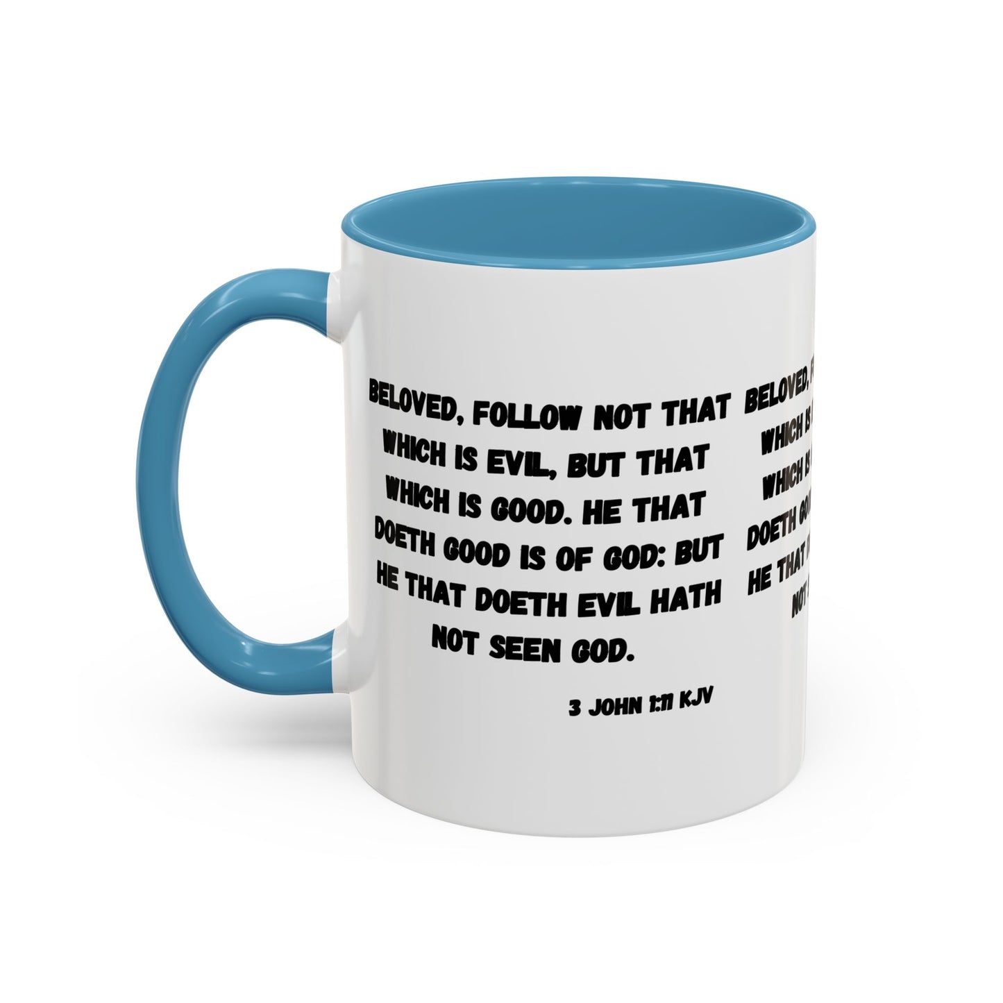 3 John 1:11 KJV Coffee Mug Beloved Follow Not That Which is Evil Inspirational Christian Gift for Faith Based Coffee Lovers