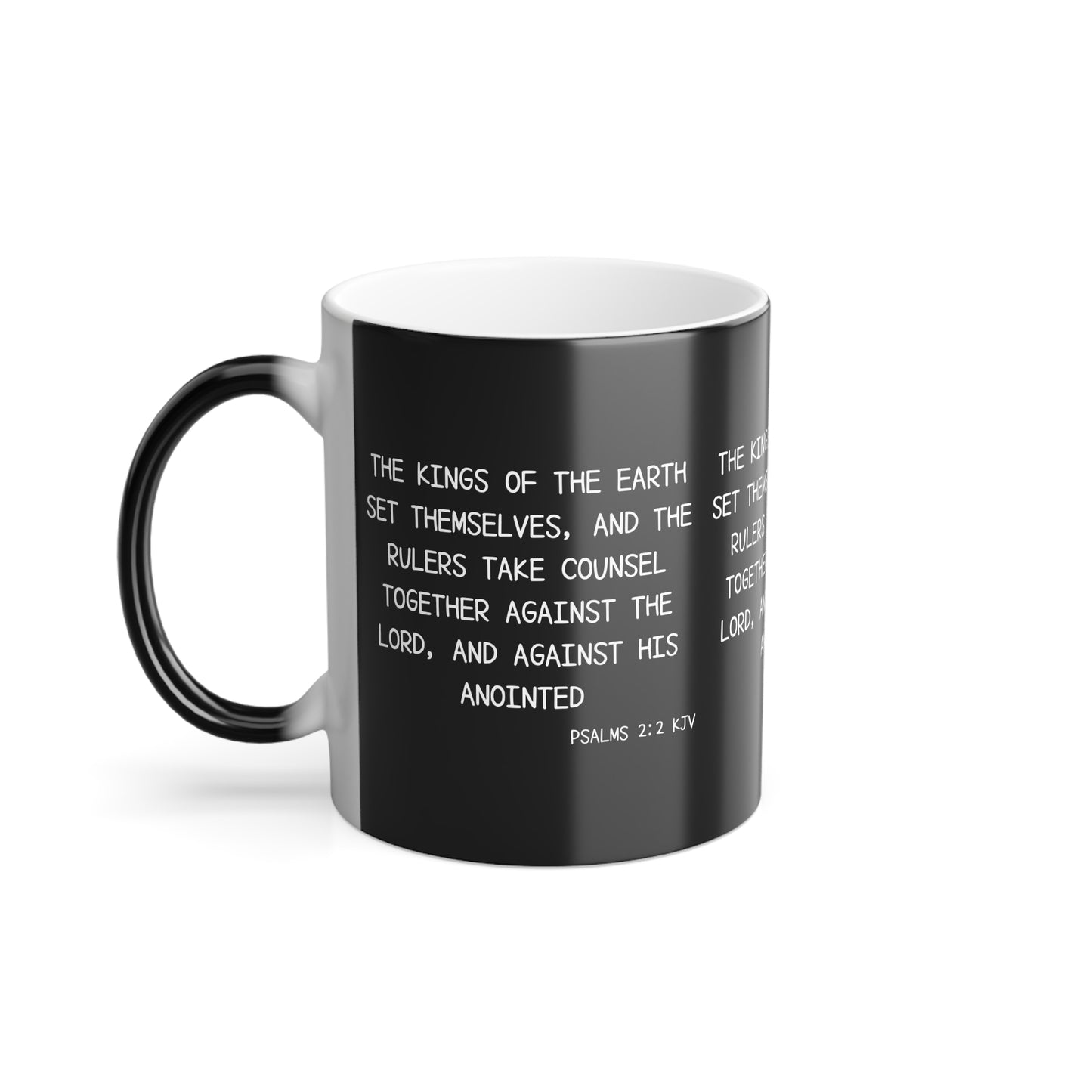 Psalms 2:2 KJV Color Morphing Coffee Mug The Kings of the Earth Inspirational Christian Gift for Faith-Based Coffee Lovers