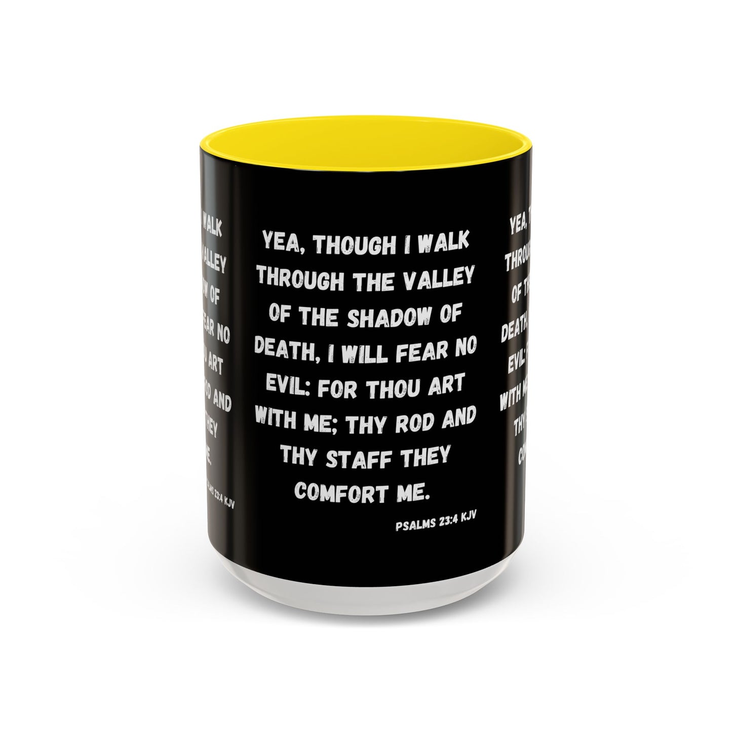 Psalms 23:4 KJV Coffee Mug I Will Fear No Evil Inspirational Christian Gift