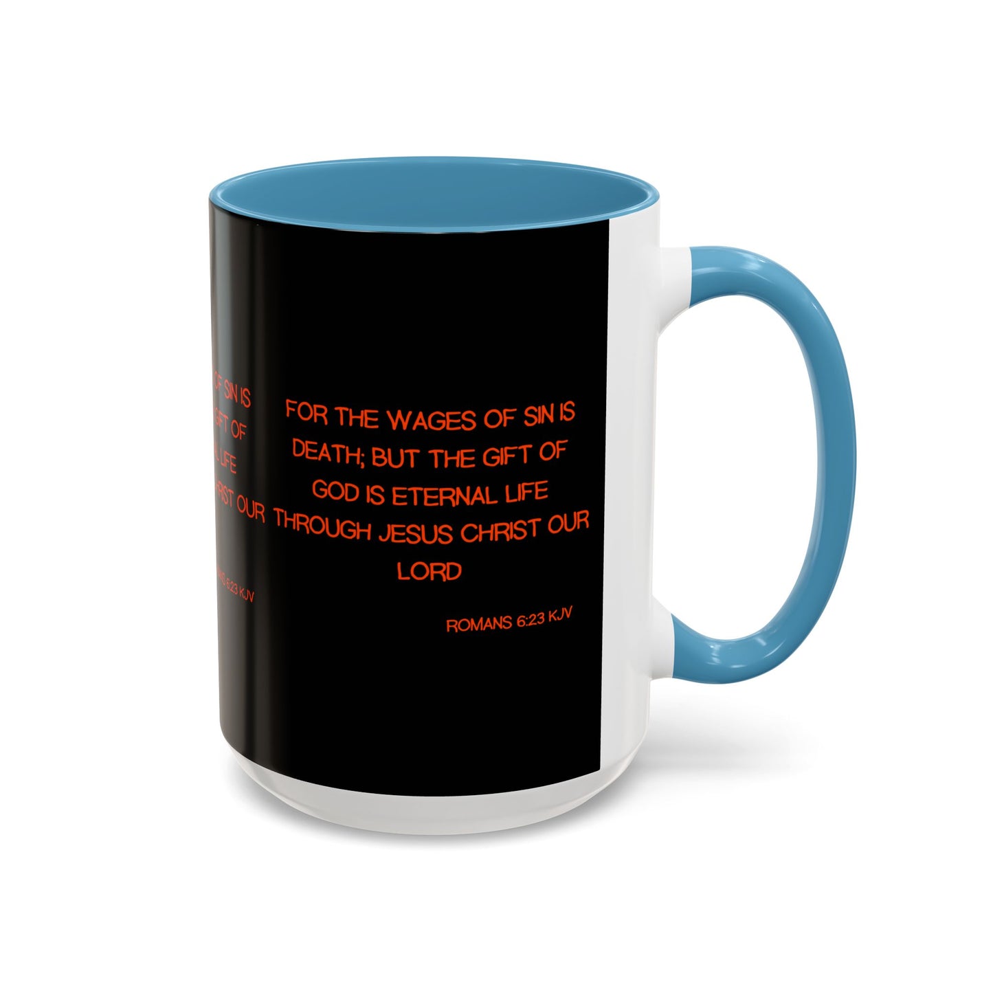 Romans 6:23 KJV Coffee Mug The Gift of God is Eternal Life Biblical Christian Gift for Faith-Based Living