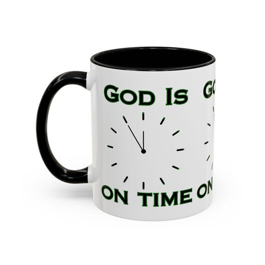 God Is On Time Coffee Mug Biblical Christian Gift for Faith-Based Coffee Lovers