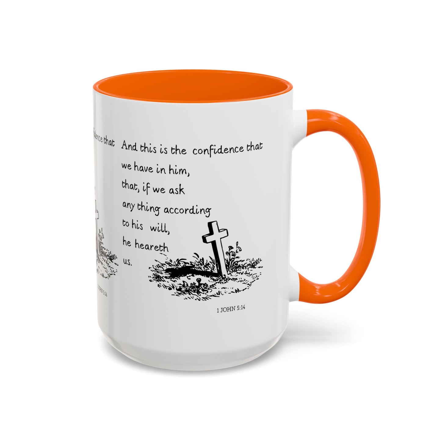 1 John 5:14 KJV Coffee Mug Confidence in Him Biblical Gift for Faith Based Coffee Lovers