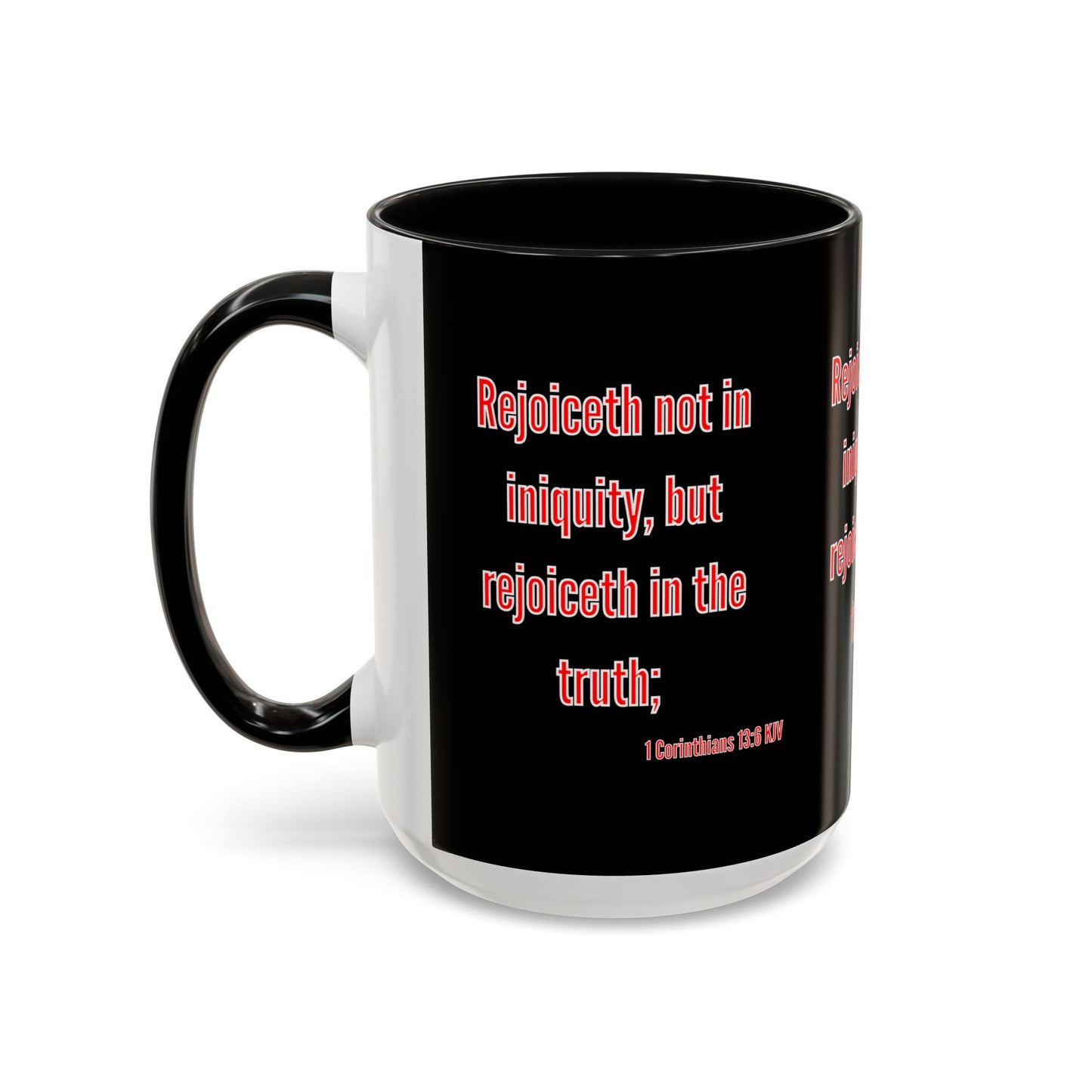 1 Corinthians 13:6 KJV Coffee Mug Rejoiceth in the Truth Inspirational Faith Based Gift For Believers