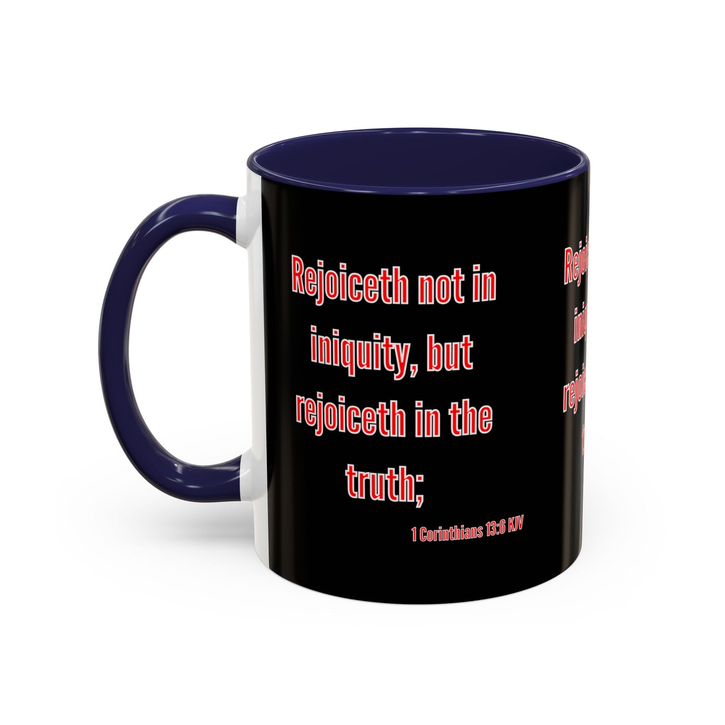 1 Corinthians 13:6 KJV Coffee Mug Rejoiceth in the Truth Inspirational Faith Based Gift For Believers