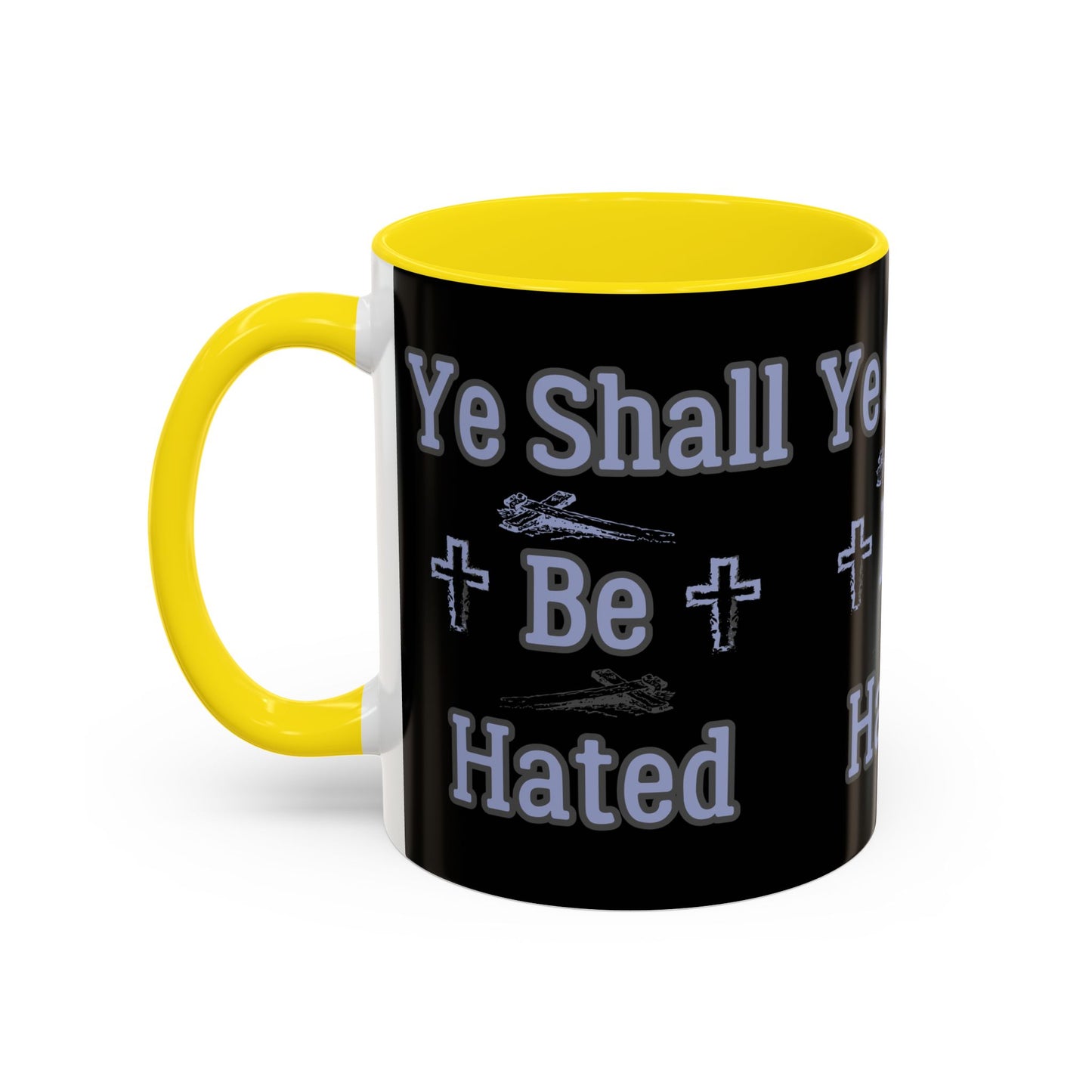 Matthew 10:22 KJV Coffee Mug And Ye Shall Be Hated Gift for Faith Based Coffee Lovers