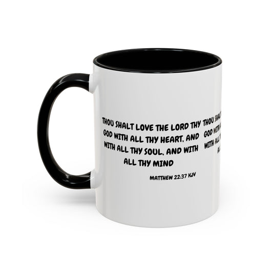 Matthew 22:37 KJV Coffee Mug Love the Lord Your God Biblical Christian Gift for Faith-Based Living