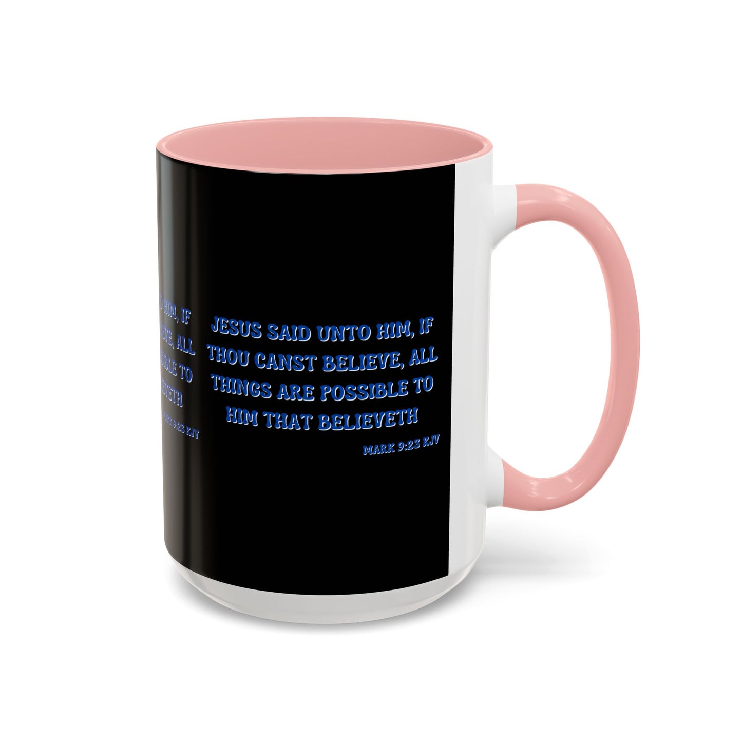 Mark 9:23 KJV Bible Verse Coffee Mug Faith Based Christian Gift