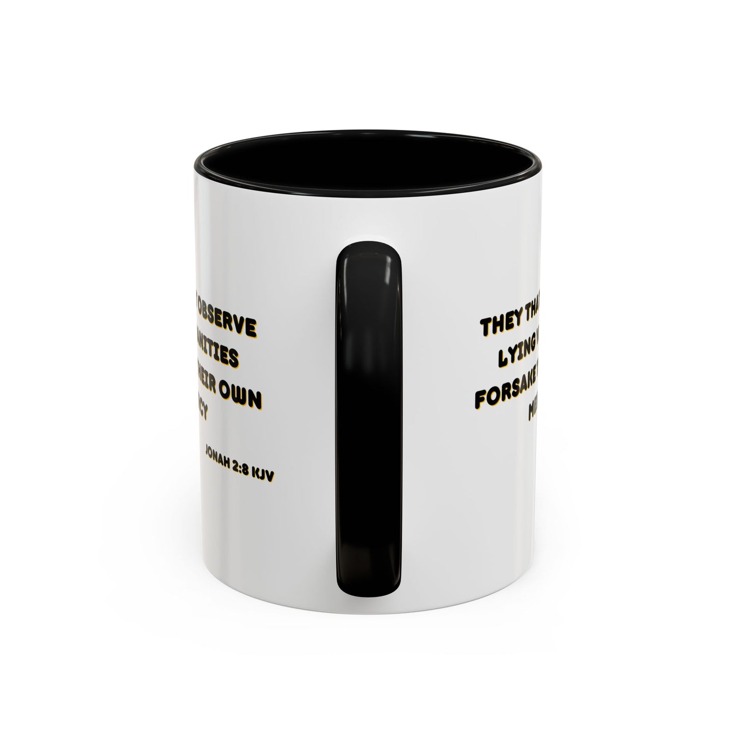 Jonah 2:8 KJV Coffee Mug They That Observe Lying Vanities Biblical Christian Gift for Faith-Based Living