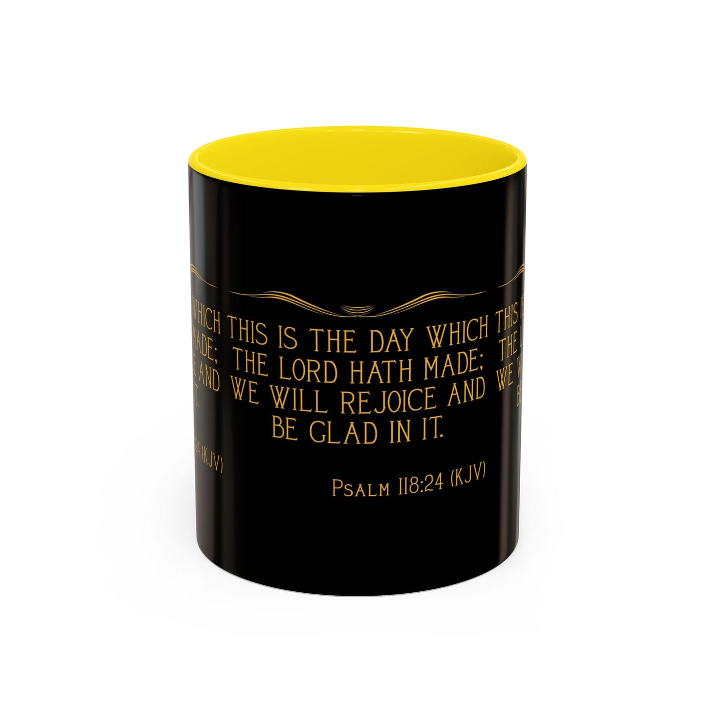 Psalm 118:24 KJV Coffee Mug This is the Day the Lord Has Made Inspirational Christian Gift for Coffee Lovers