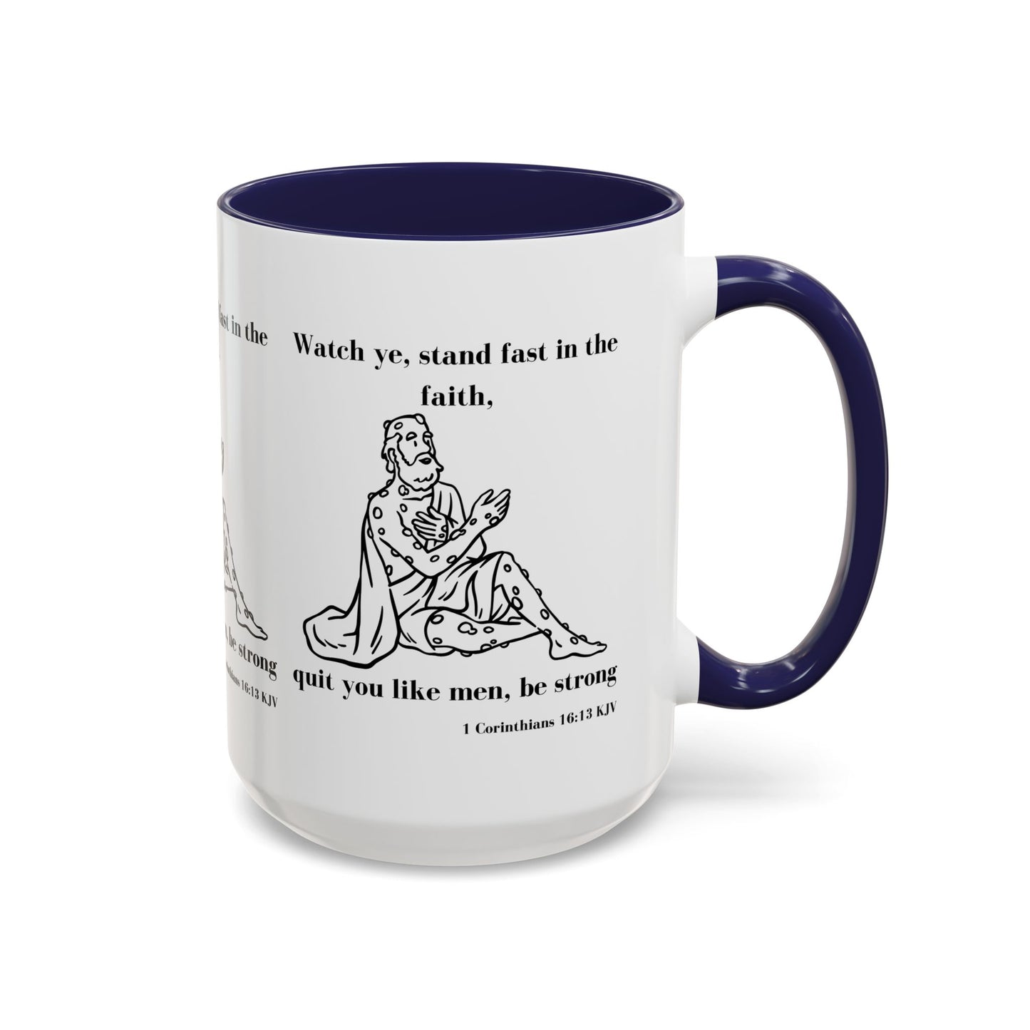 1 Corinthians 16:13 KJV Coffee Mug Stand Firm in the Faith Inspirational Christian Gift for Coffee Lovers