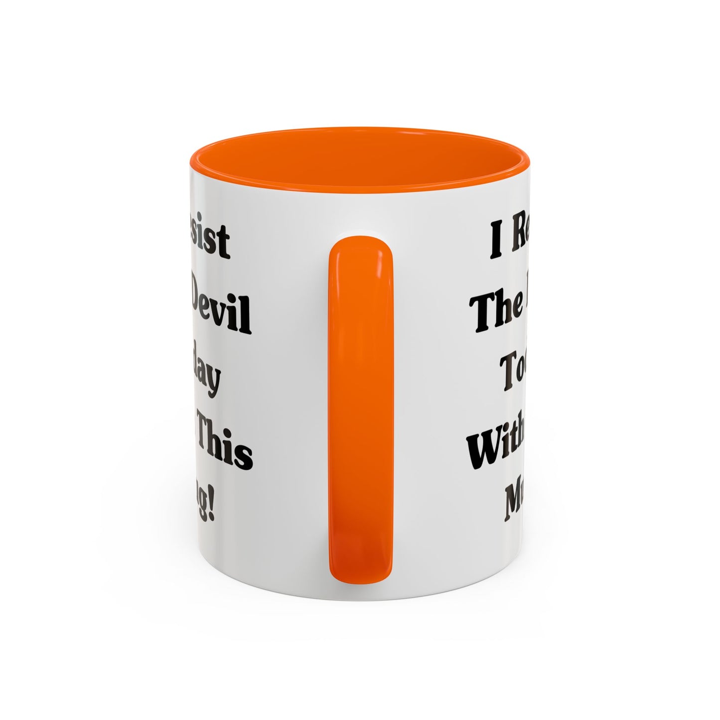 I Resist The Devil Today With This Coffee Mug Inspirational Christian Gift for Faith-Based Coffee Lovers