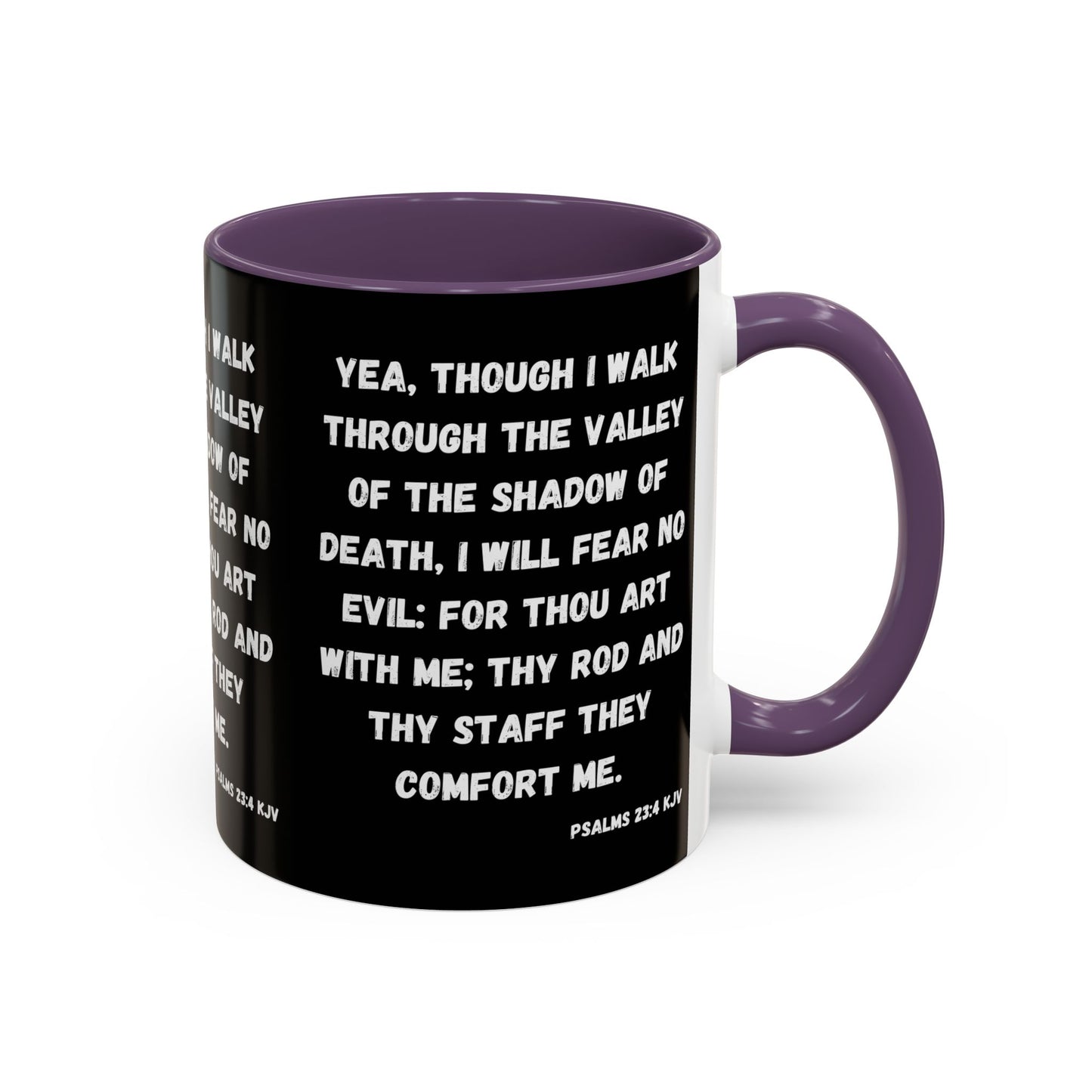 Psalms 23:4 KJV Coffee Mug I Will Fear No Evil Inspirational Christian Gift