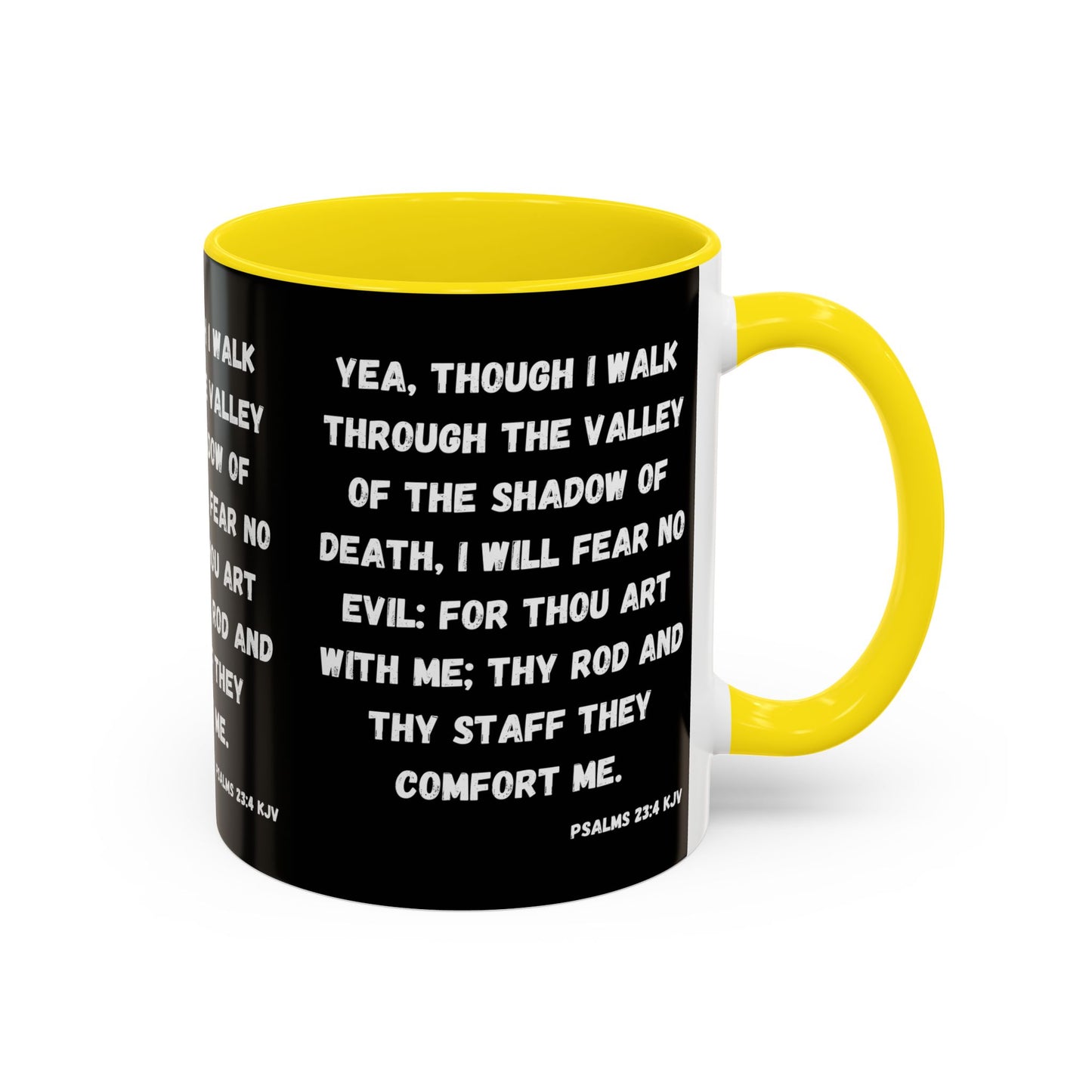 Psalms 23:4 KJV Coffee Mug I Will Fear No Evil Inspirational Christian Gift