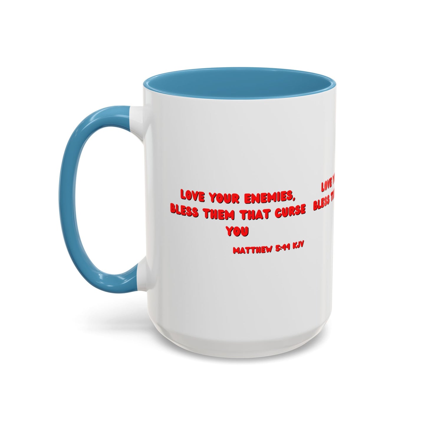 Matthew 5:44 KJV Coffee Mug Love Your Enemies Biblical Christian Gift for Faith-Based Living