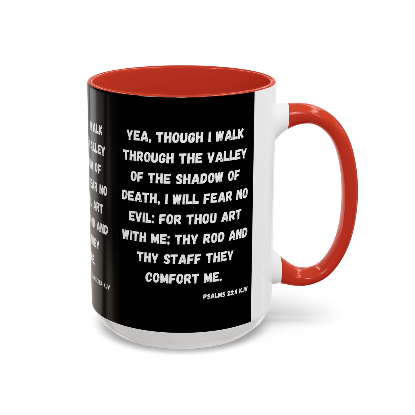 Psalms 23:4 KJV Coffee Mug I Will Fear No Evil Inspirational Christian Gift