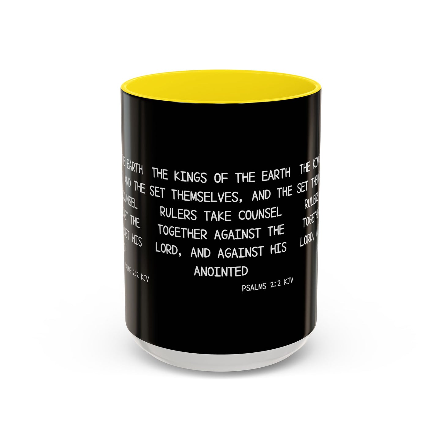 Psalms 2:2 KJV Coffee Mug The Kings of the Earth Inspirational Christian Gift for Faith-Based Coffee Lovers