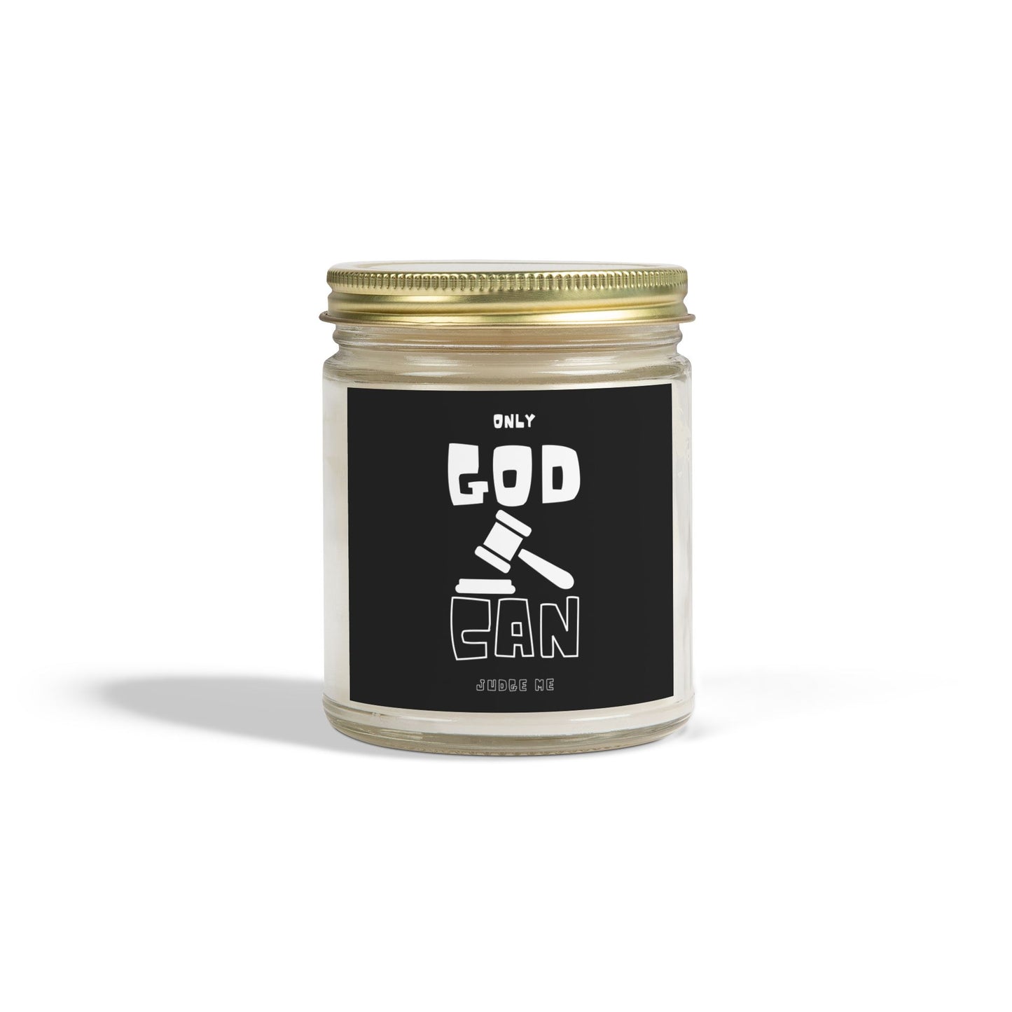 Only God Can Judge Me Scented Candle Biblical Christian Gift for Faith-Based Candle Lovers