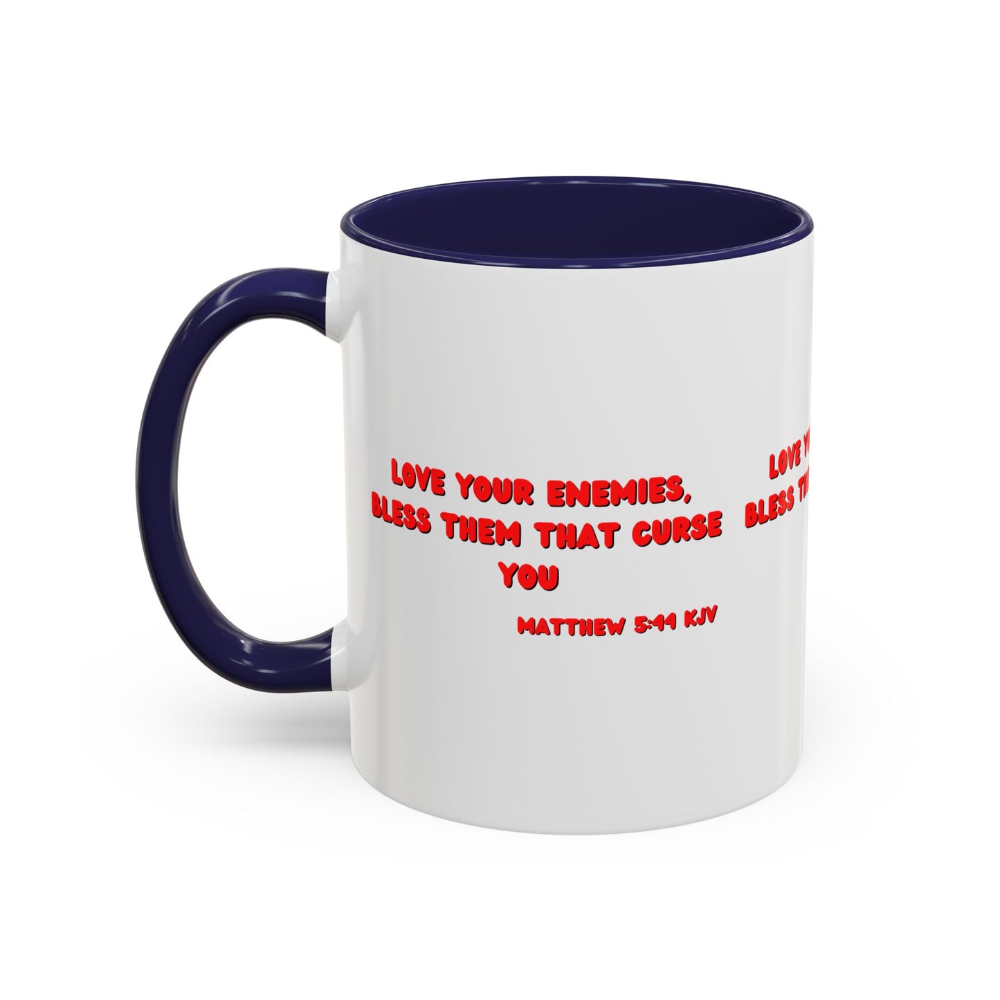 Matthew 5:44 KJV Coffee Mug Love Your Enemies Biblical Christian Gift for Faith-Based Living