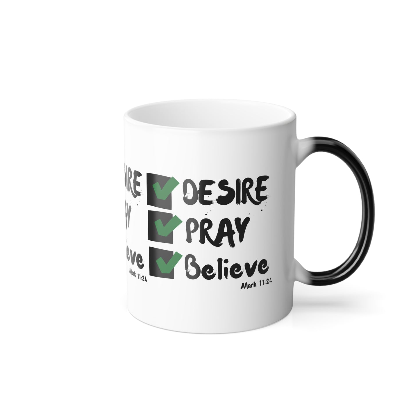 Mark 11:24 KJV Bible Verse Color Morphing Coffee Mug Faith Based Christian Gift