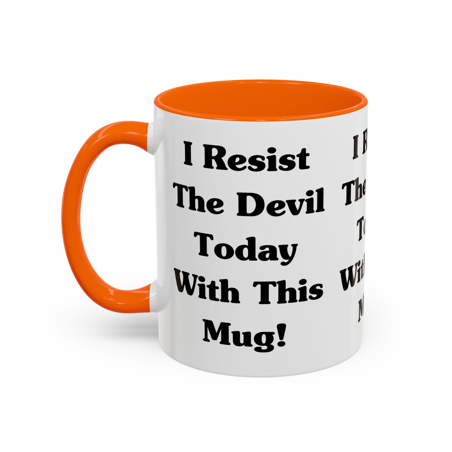 I Resist The Devil Today With This Coffee Mug Inspirational Christian Gift for Faith-Based Coffee Lovers