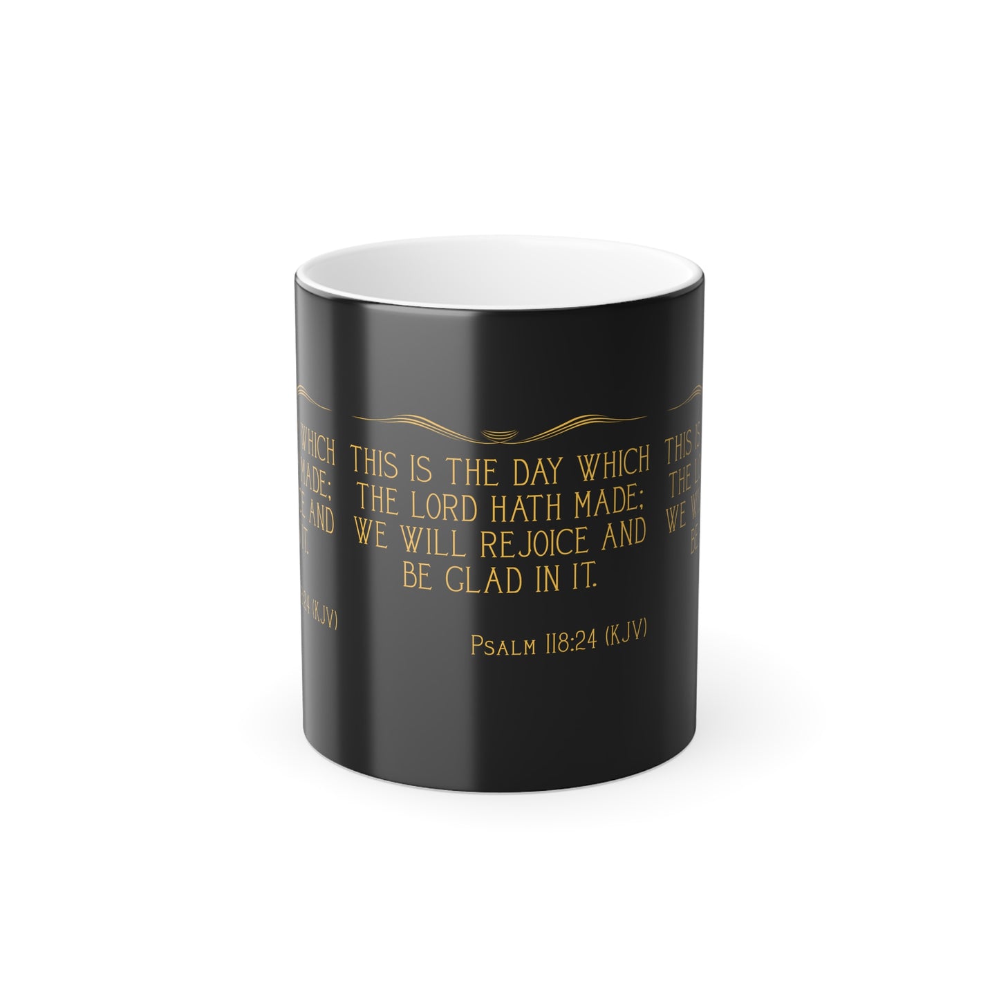 Psalm 118:24 KJV Color Morphing Coffee Mug This is the Day the Lord Has Made Inspirational Christian Gift for Coffee Lovers