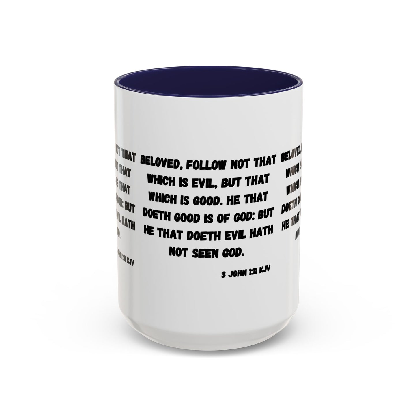 3 John 1:11 KJV Coffee Mug Beloved Follow Not That Which is Evil Inspirational Christian Gift for Faith Based Coffee Lovers