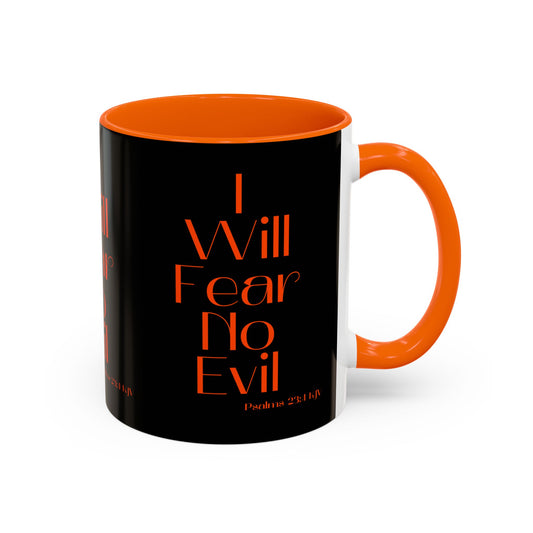 Psalms 23:4 KJV Coffee Mug I Will Fear No Evil Faith Based Inspirational Gift