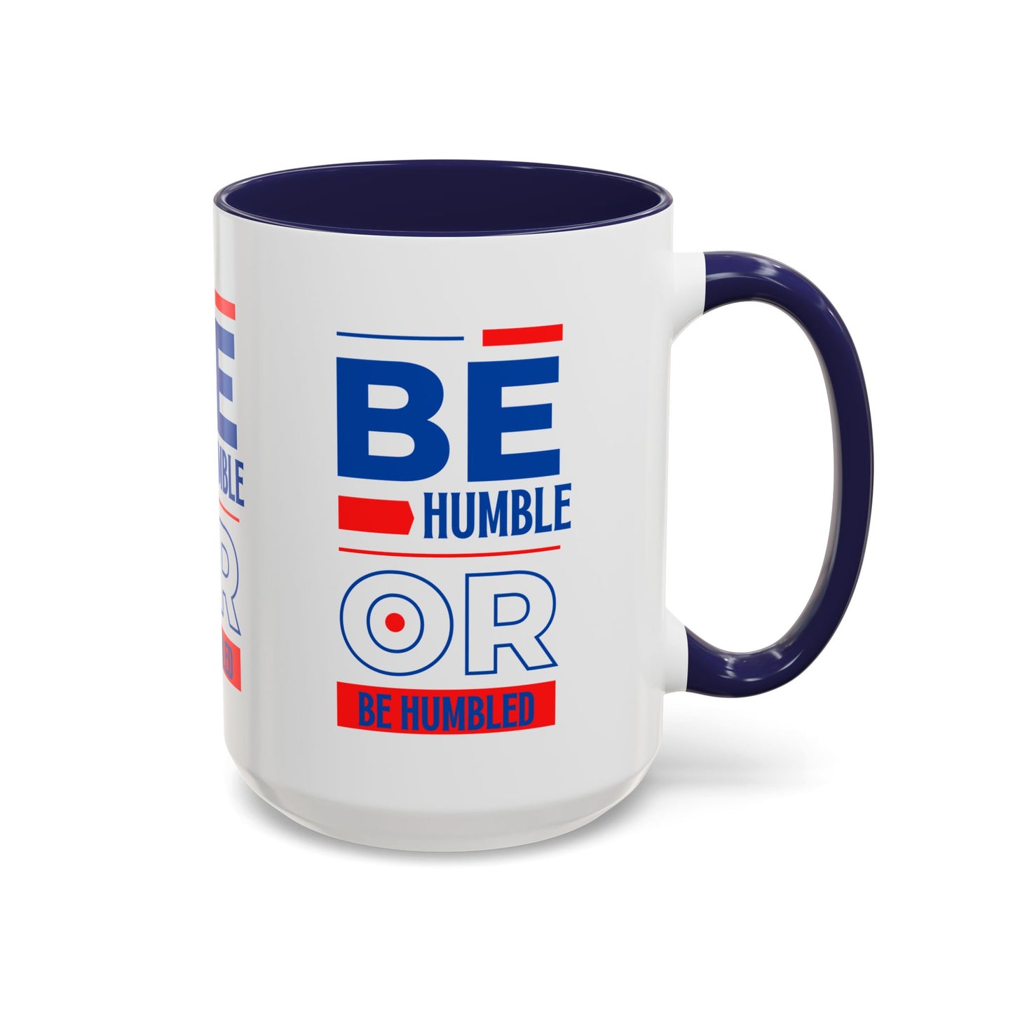 Be Humble Or Be Humbled Bible Themed Coffee Mug Faith Based Inspirational Christian Gift for Coffee Lovers