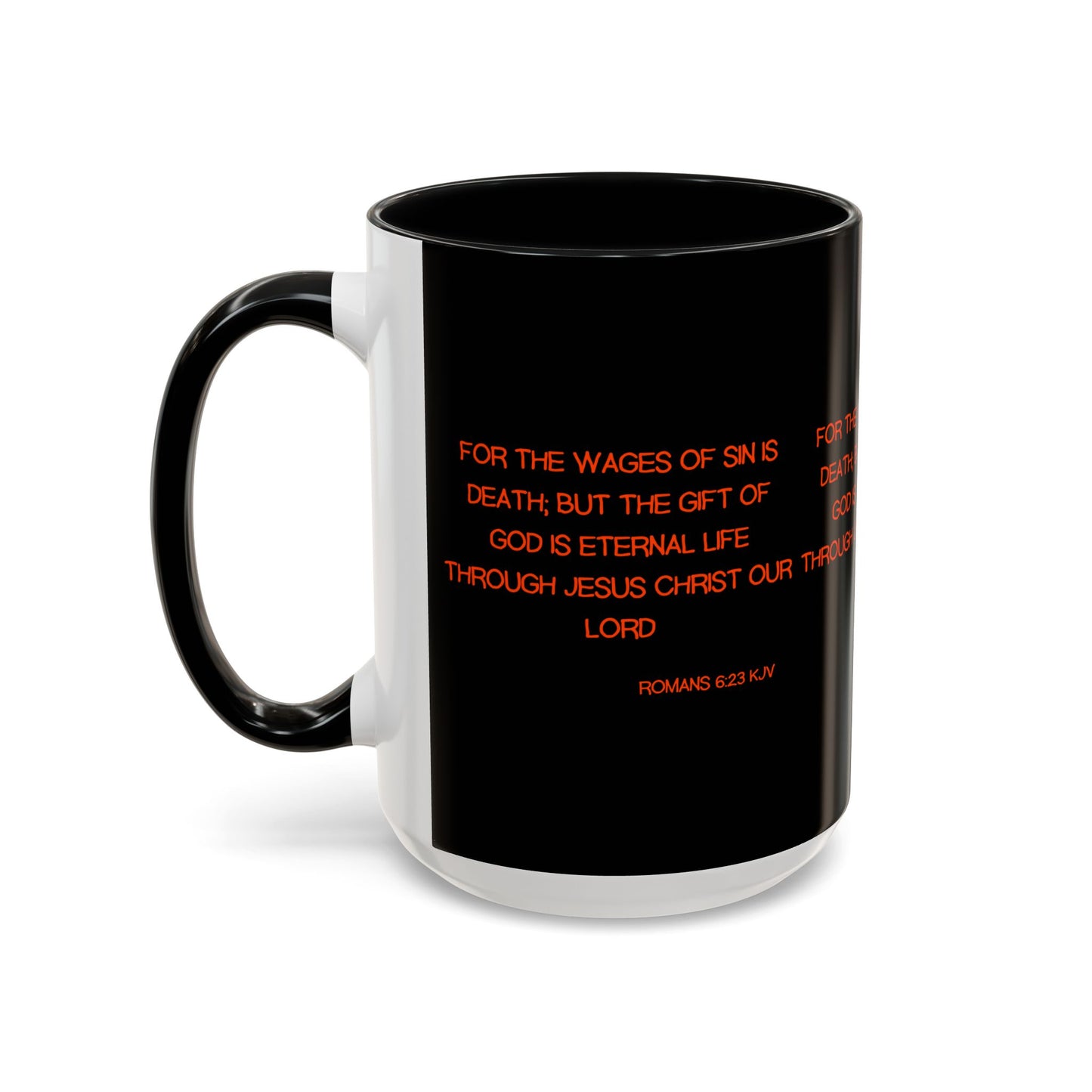 Romans 6:23 KJV Coffee Mug The Gift of God is Eternal Life Biblical Christian Gift for Faith-Based Living