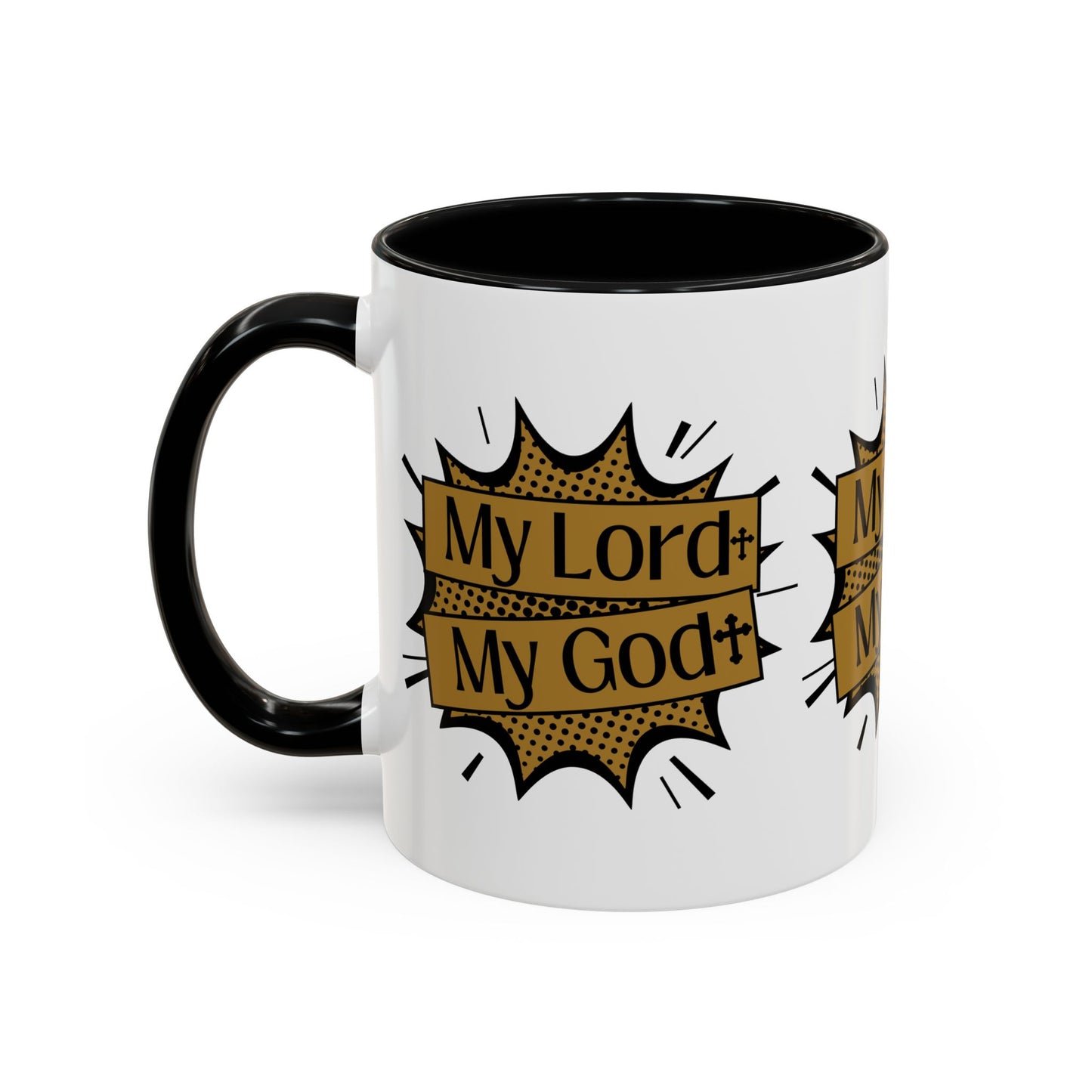 My Lord My God Coffee Mug Faith Based Christian Gift for Believers