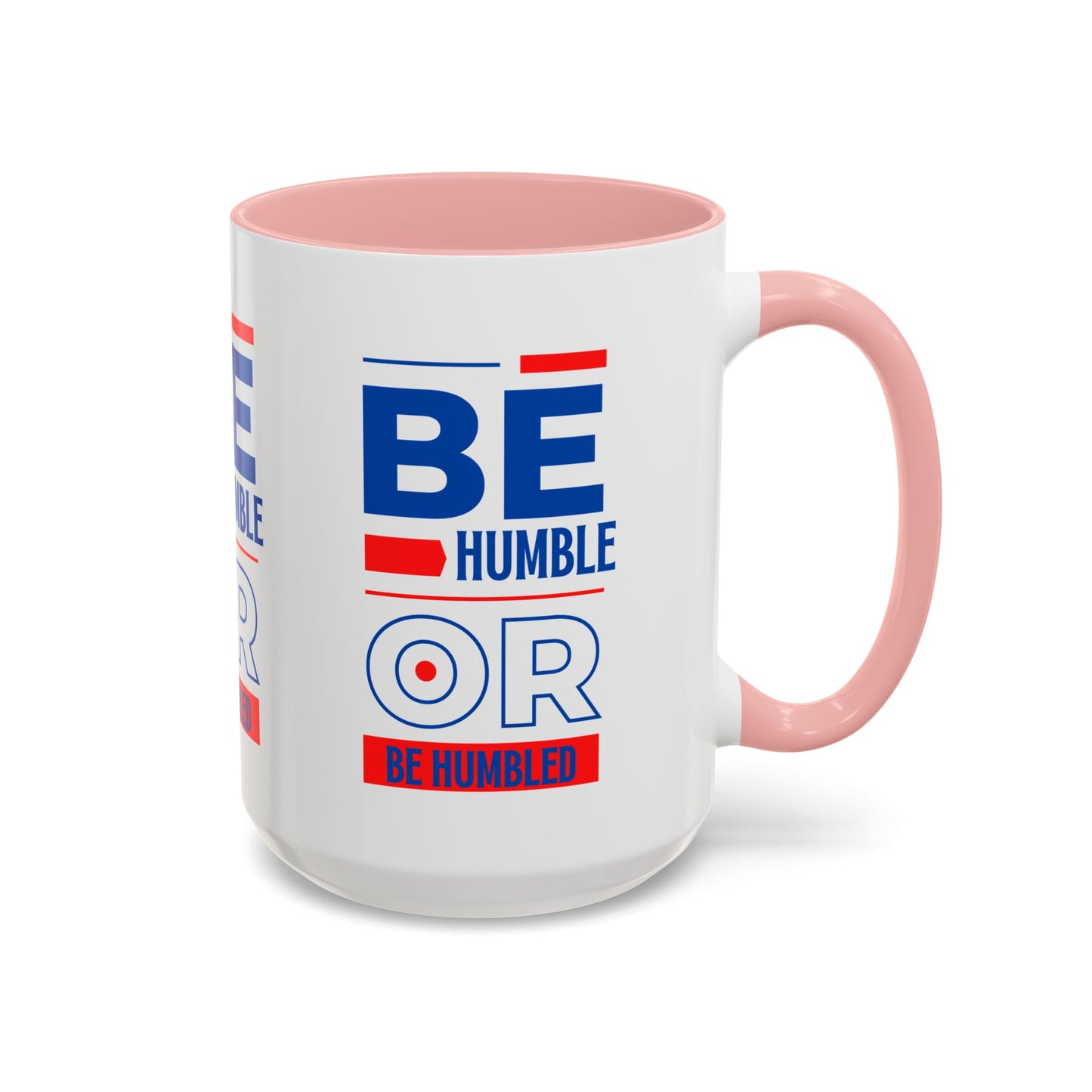 Be Humble Or Be Humbled Bible Themed Coffee Mug Faith Based Inspirational Christian Gift for Coffee Lovers