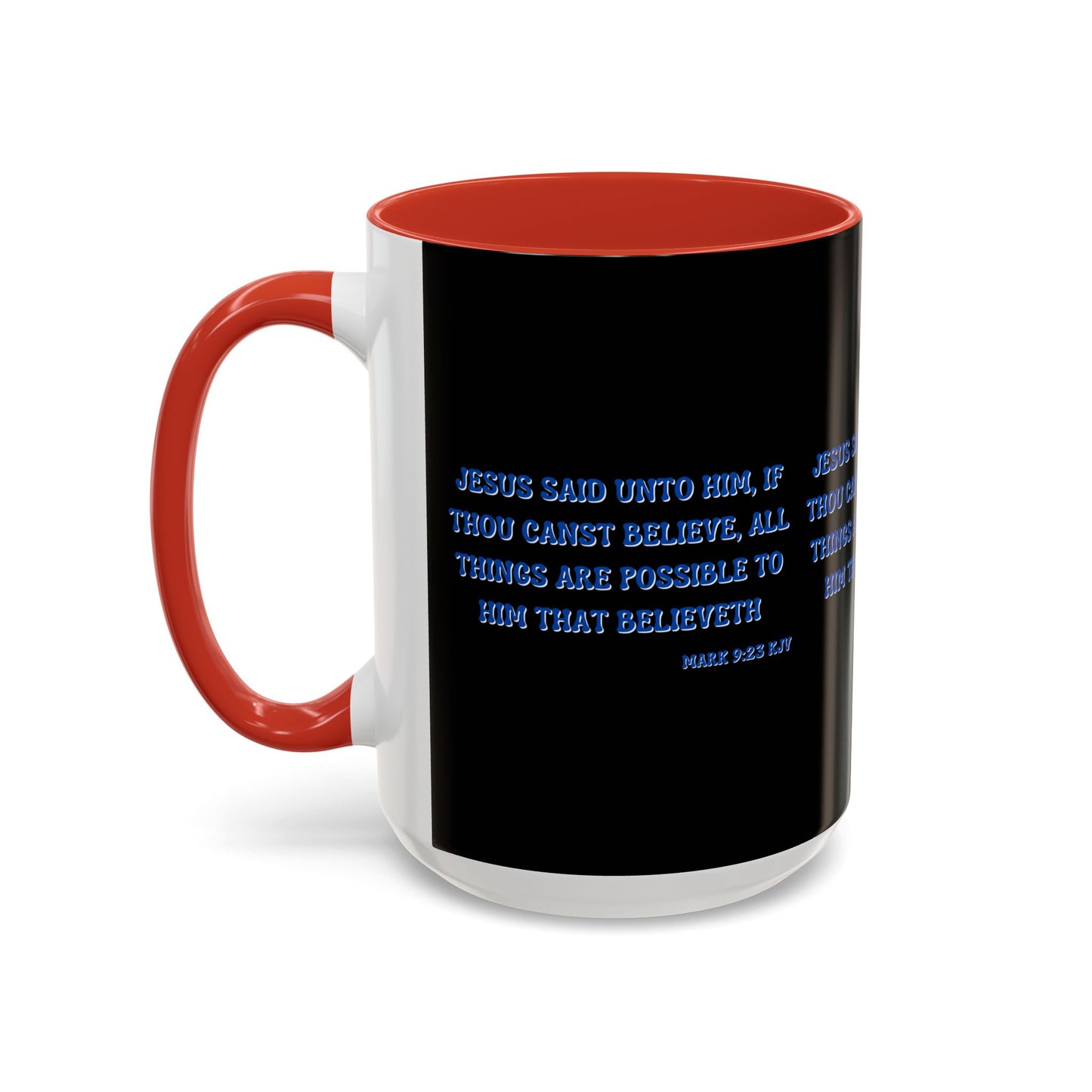 Mark 9:23 KJV Bible Verse Coffee Mug Faith Based Christian Gift