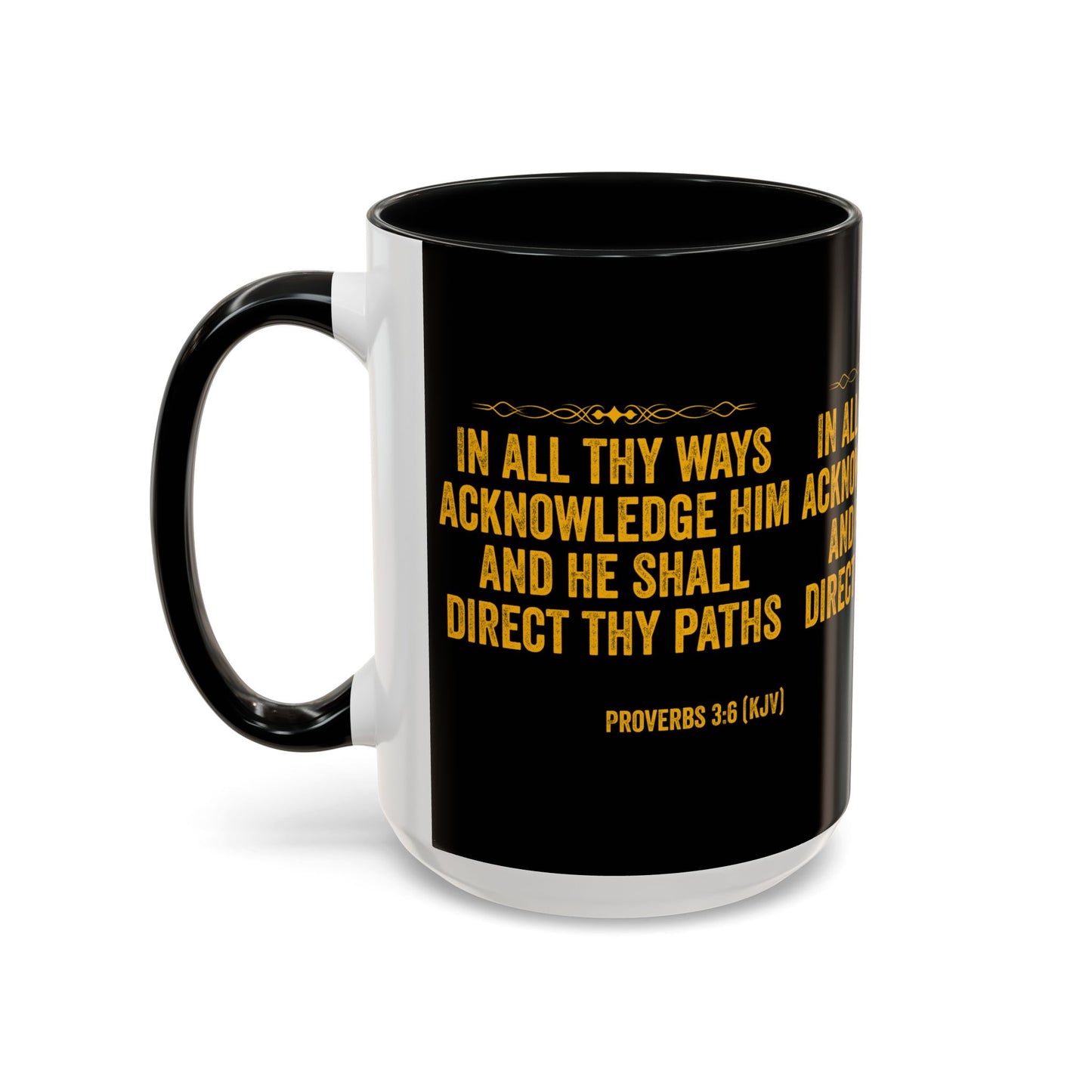 Proverbs 3:6 KJV Coffee Mug In All Thy Ways Acknowledge Him Inspirational Faith Based Gift For Believers