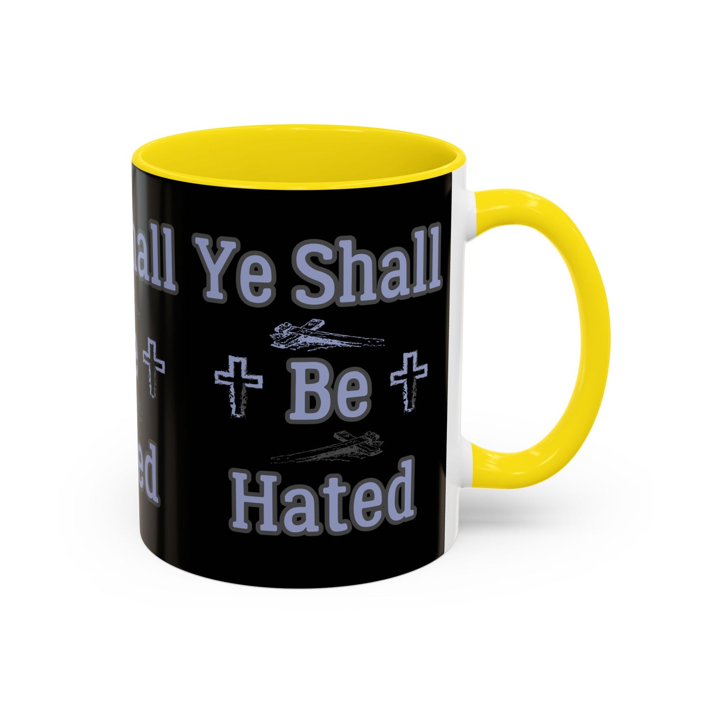 Matthew 10:22 KJV Coffee Mug And Ye Shall Be Hated Gift for Faith Based Coffee Lovers