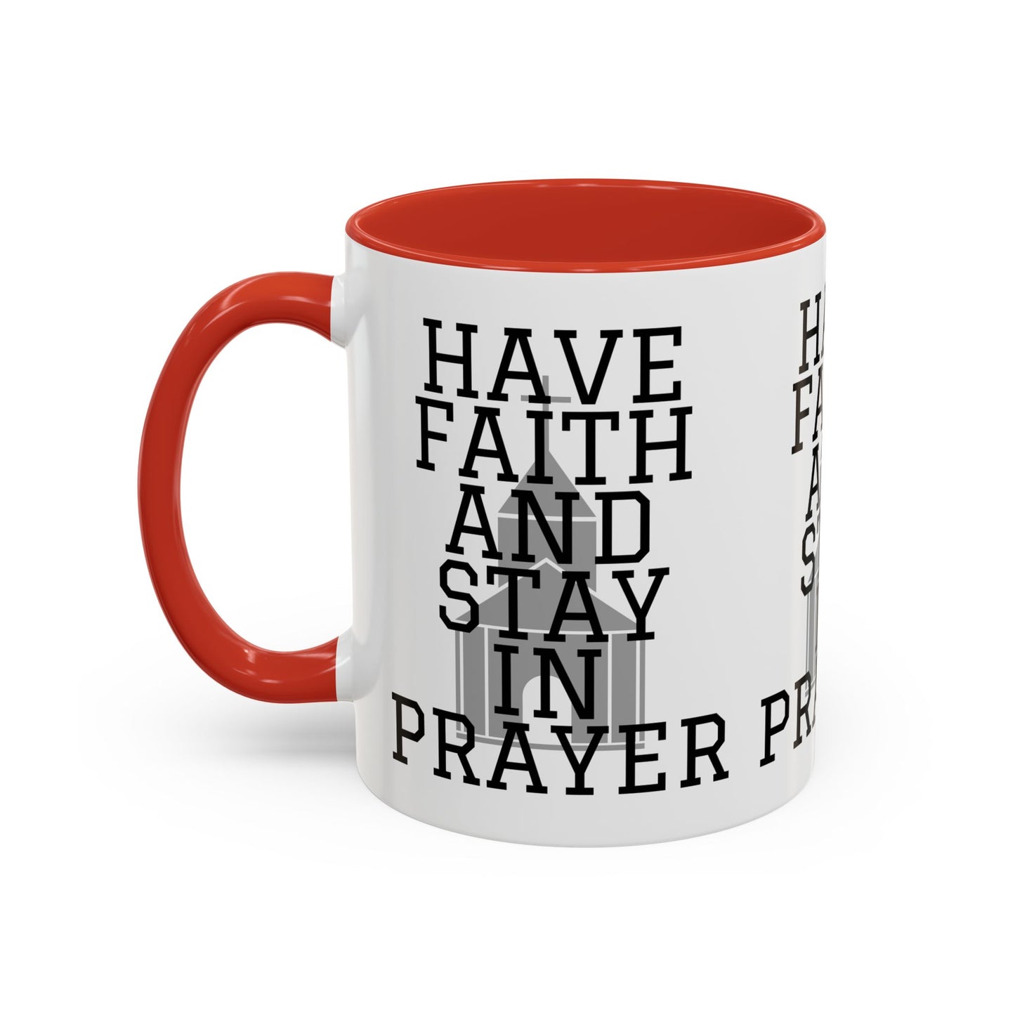 Have Faith And Stay In Prayer Coffee Mug Inspirational Christian Gift for Faith-Based Coffee Lovers