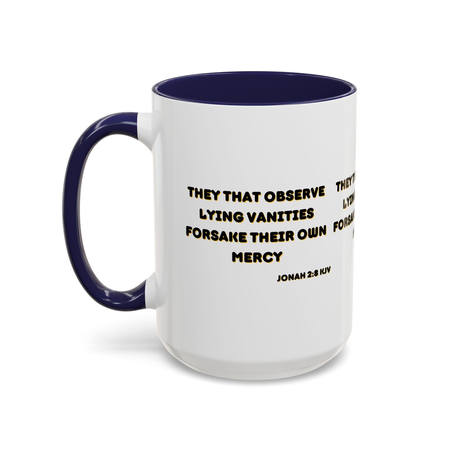 Jonah 2:8 KJV Coffee Mug They That Observe Lying Vanities Biblical Christian Gift for Faith-Based Living