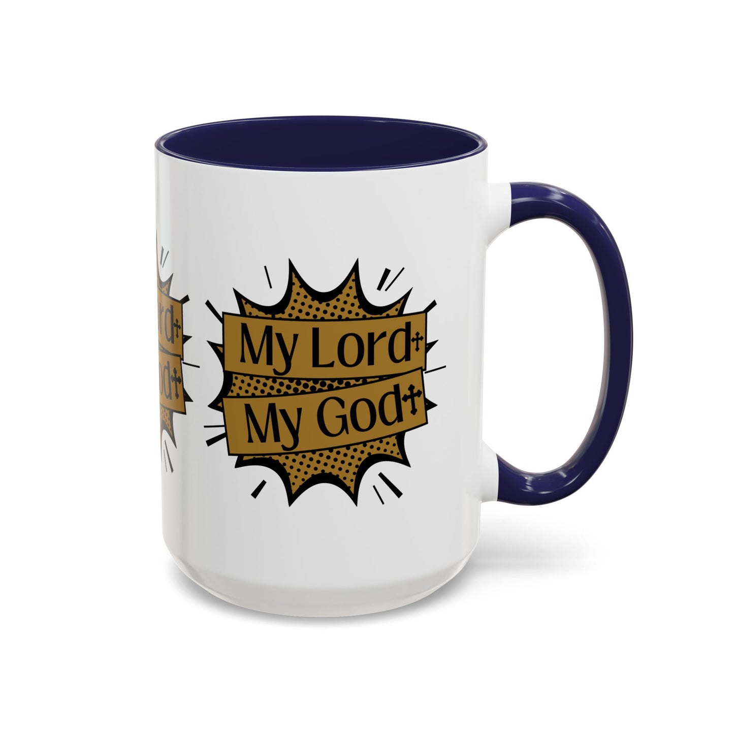 My Lord My God Coffee Mug Faith Based Christian Gift for Believers