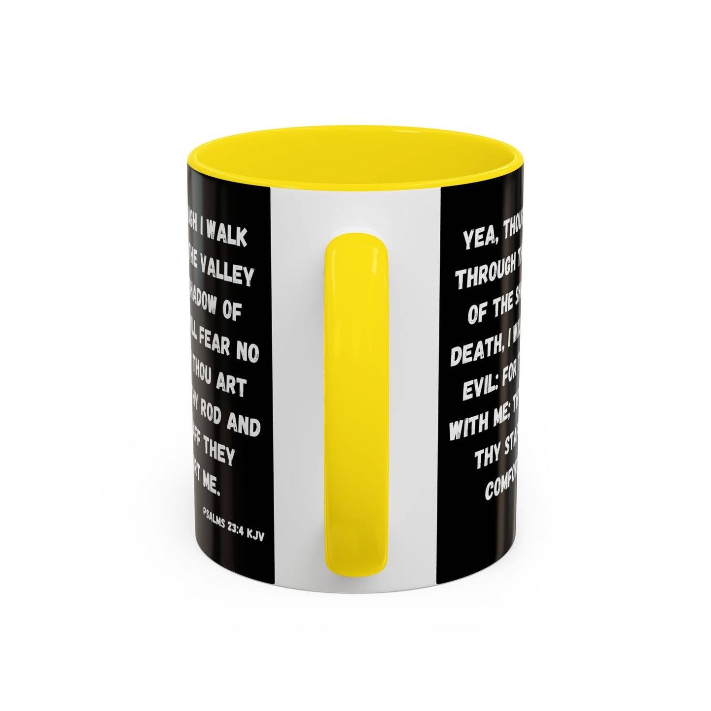 Psalms 23:4 KJV Coffee Mug I Will Fear No Evil Inspirational Christian Gift