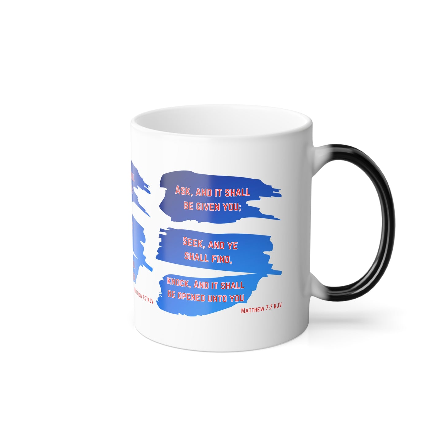 Matthew 7:7 KJV Bible Verse Color Morphing Coffee Mug Ask, Seek, Knock Inspirational Christian