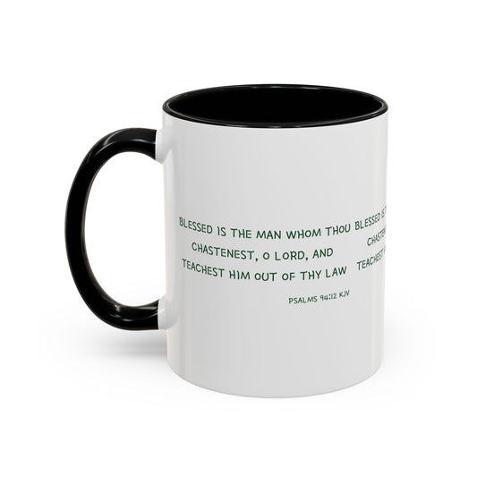 Psalms 94:12 KJV Coffee Mug Blessed is the Man Biblical Christian Gift for Faith-Based Coffee Lovers