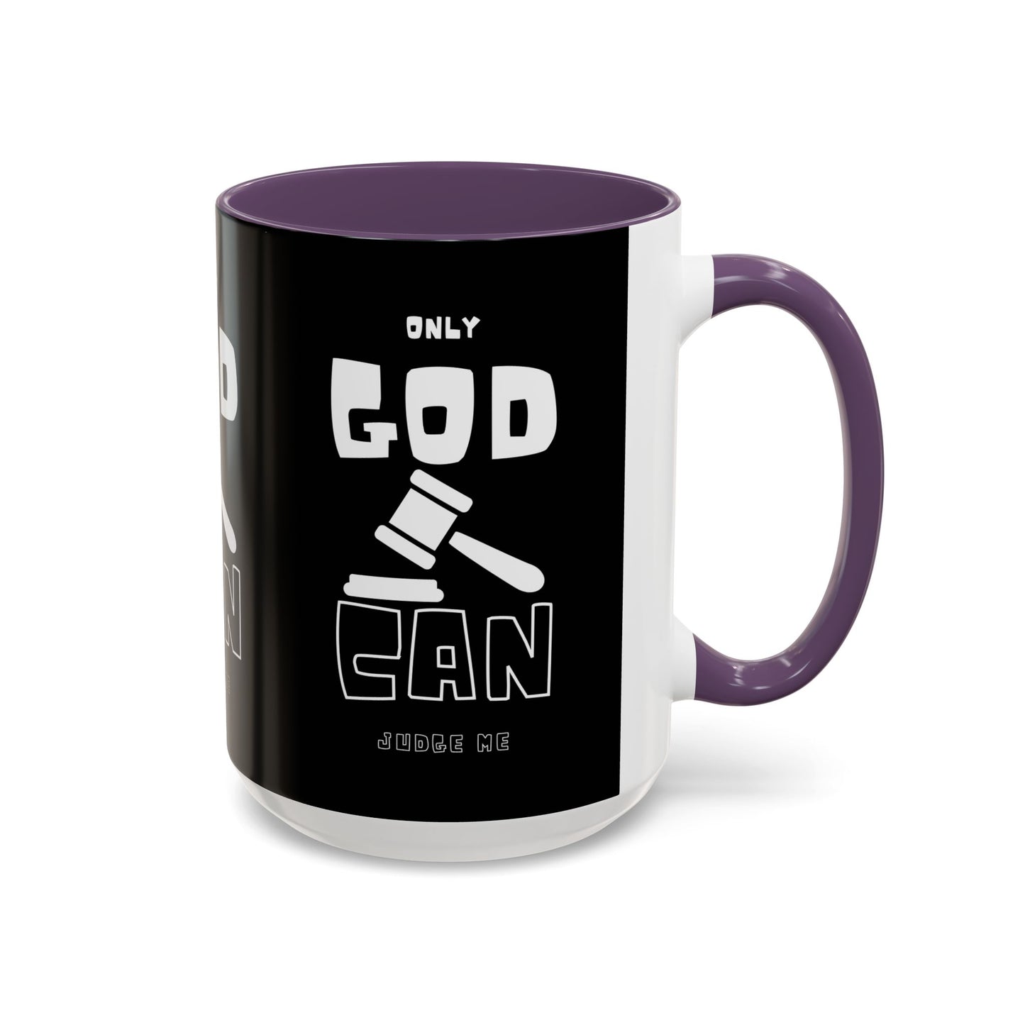 Only God Can Judge Me Coffee Mug Biblical Christian Gift for Faith-Based Coffee Lovers