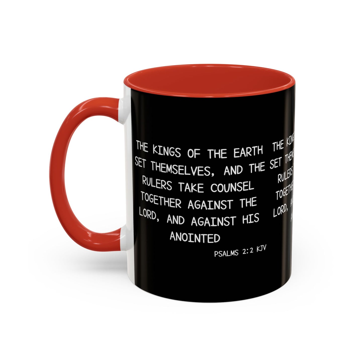 Psalms 2:2 KJV Coffee Mug The Kings of the Earth Inspirational Christian Gift for Faith-Based Coffee Lovers